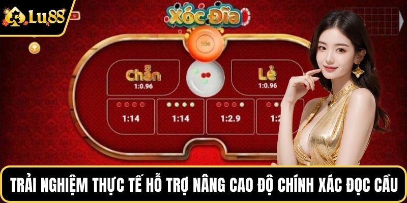 Trải nghiệm thực tế hỗ trợ nâng cao độ chính xác khi đọc cầu